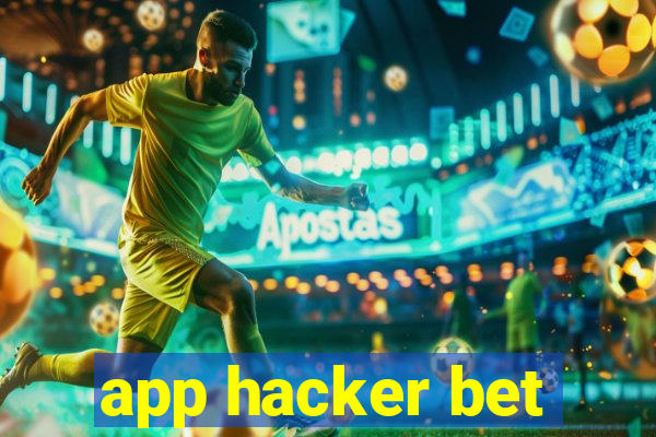 app hacker bet